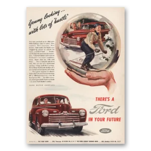 1946 Ford Print Ad | Young Looking