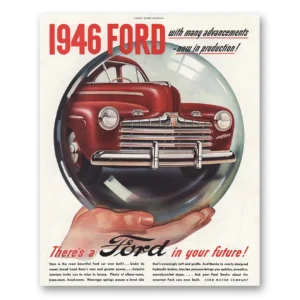 1946 Ford Print Ad | Production