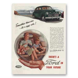 1946 Ford Print Ad | Smoother Than Ever New Ride
