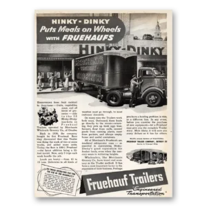 1946 Fruehauf Trailer Print Ad | Hinky Dinky