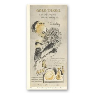 1946 Wrisley Gold Tassel Print Ad | Gay Soft