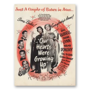 1946 Our Hearts Were Growing Up Movie Promo Print Ad | Gail Russell