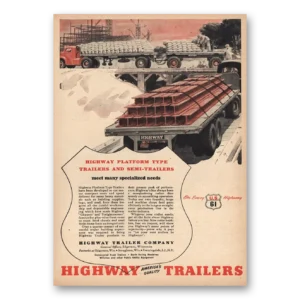 1946 Highway Trailers Print Ad | Highway Platform