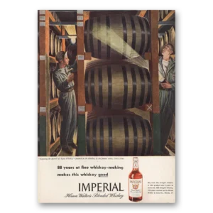1946 Imperial Whiskey Print Ad | Inspecting Barrels