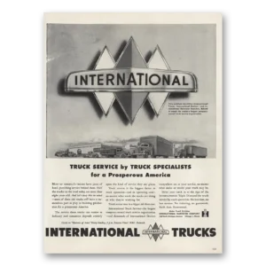1946 International Trucks Print Ad | Truck Service