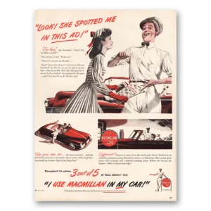 1946 Macmillan Oil Print Ad | She Spotted Me