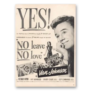 1946 No Leave No Love Movie Promo Print Ad | Van Johnson