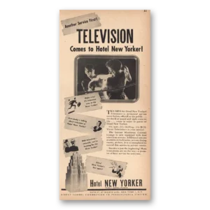1946 Hotel New Yorker Print Ad | Comes To Hotel