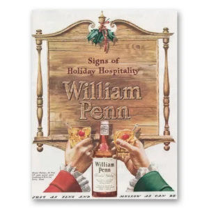 1946 William Penn Whiskey Print Ad | Holiday Hospitality
