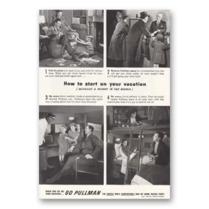 1946 Pullman Print Ad | Vacation