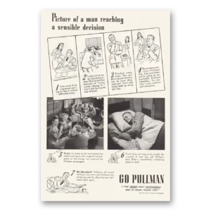 1946 Pullman Print Ad | Sensible Decision