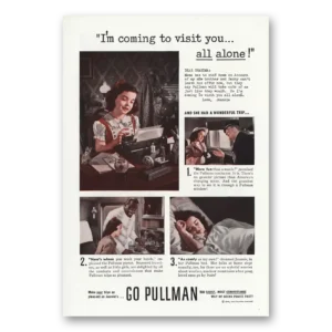 1946 Pullman Print Ad | Coming To Visit