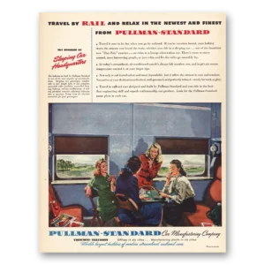 1946 Pullman Print Ad | Sleeping Car Headquarters