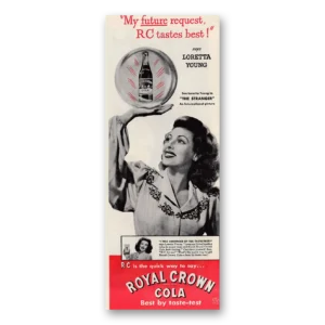 1946 Royal Crown Cola Print Ad | Loretta Young