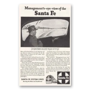 1946 Santa Fe Railway Print Ad | Eye View