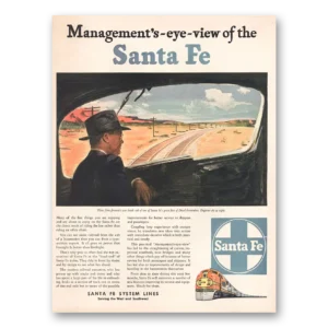 1946 Santa Fe Railway Print Ad | Eye View
