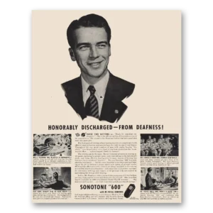1946 Sonotone Hearing Aid Print Ad | Honorably Discharged