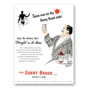 1946 Sunny Brook Whiskey Print Ad | Come Over On