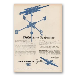 1946 TACA Airways Print Ad | Serves The Americas