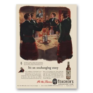 1946 Teachers Whisky Print Ad | Unchanging Story