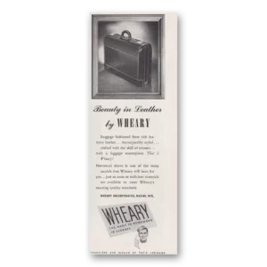 1946 Wheary Luggage Print Ad | Beauty Leather