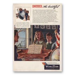 1946 Wurlitzer Piano Print Ad | America Beautiful