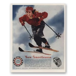 1947 Bower Roller Bearings Print Ad | New Smoothness