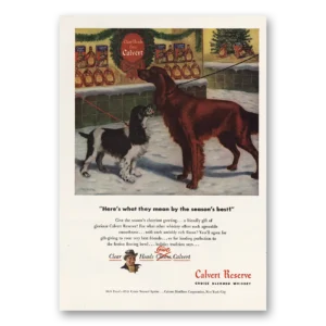1947 Calvert Reserve Print Ad | Seasons Best