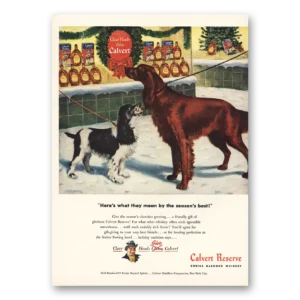 1947 Calvert Reserve Print Ad | Seasons Best