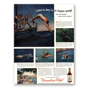 1947 Canadian Club Print Ad | Aegean Sponge