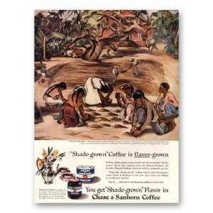 1947 Chase & Sanborn Coffee Print Ad | Shade Grown