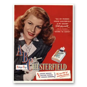 1947 Chesterfield Cigarettes Print Ad | Rita Hayworth