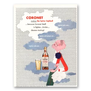 1947 Coronet Brandy Print Ad | Lighter Highball