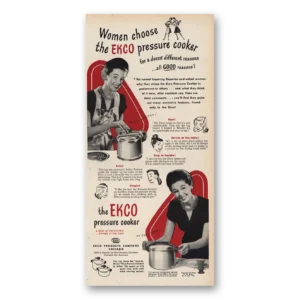 1947 Ekco Pressure Cooker Print Ad | Women Choose