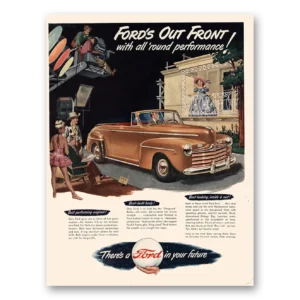 1947 Ford Print Ad | Fords Out Front