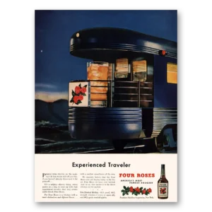 1947 Four Roses Print Ad | Traveler Train