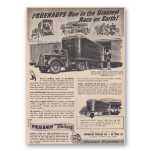1947 Fruehauf Trailer Print Ad | Greatest Race