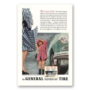1947 General Squeege Tires Print Ad | When It Rains