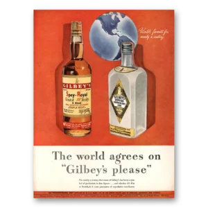 1947 Gilbeys Gin Print Ad | World Agrees