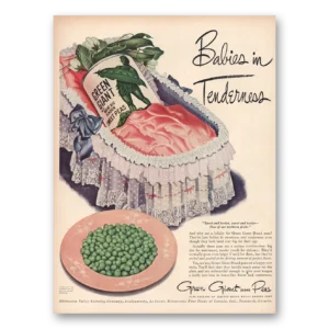 1947 Green Giant Print Ad | Babies In Tenderness