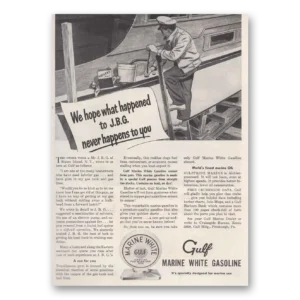 1947 Gulf Marine Print Ad | White Gasoline