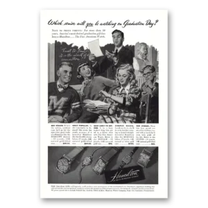 1947 Hamilton Watch Print Ad | Which Senior