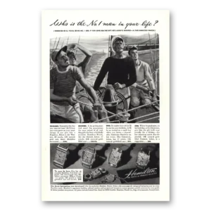 1947 Hamilton Watch Print Ad | No 1 Man