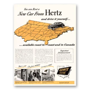 1947 Hertz Rent a Car Print Ad | Rent New Car