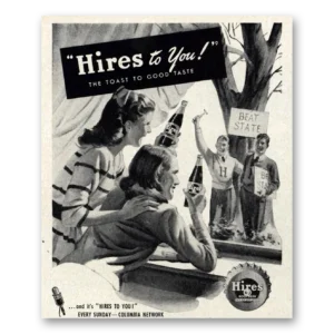 1947 Hires Root Beer Print Ad | Beat State