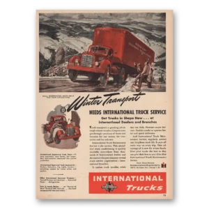1947 International Trucks Print Ad | Winter Transport
