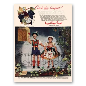 1947 Italian Swiss Colony Print Ad | Bouquet
