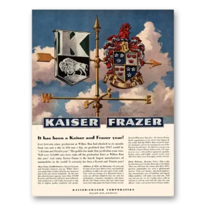 1947 Kaiser Frazer Print Ad | Frazer Year