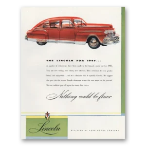 1947 Lincoln Print Ad | Number Refinements