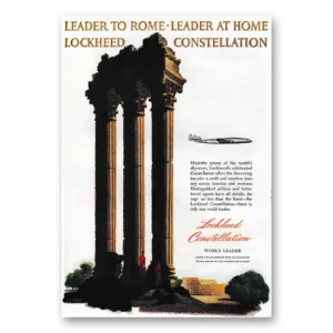 1947 Lockheed Constellation Print Ad | Leader Rome